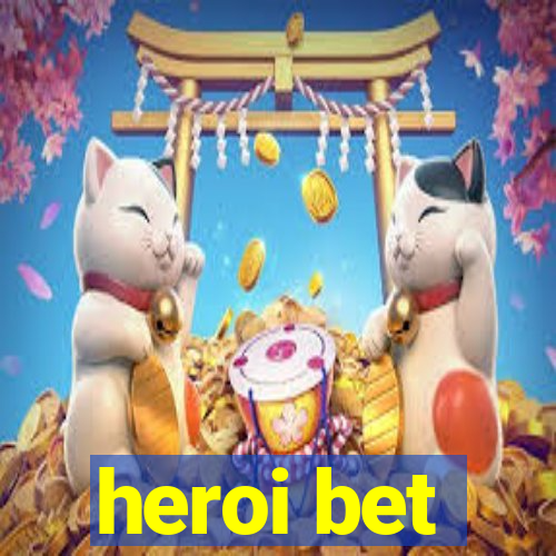 heroi bet